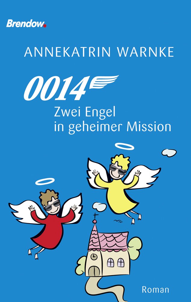 0014. Zwei Engel in geheimer Mission