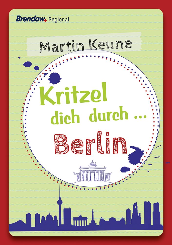 Kritzel dich durch … Berlin